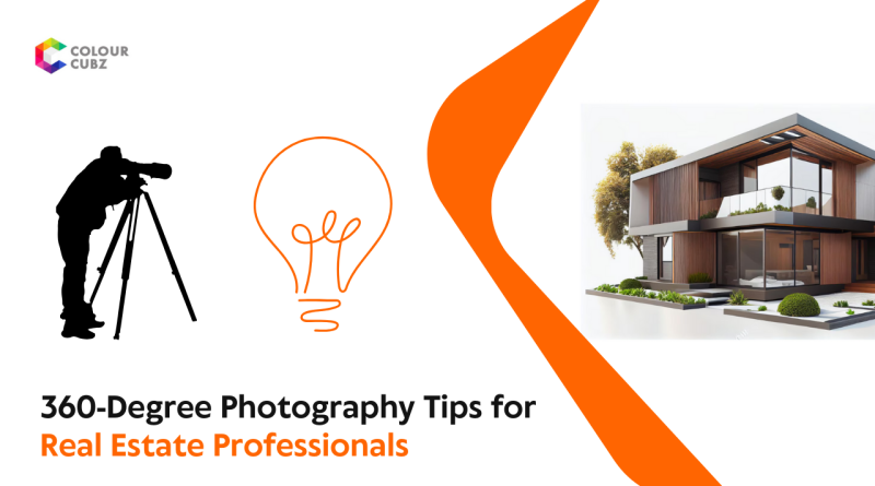 360-Degree Photography Tips for Real Estate Professionals